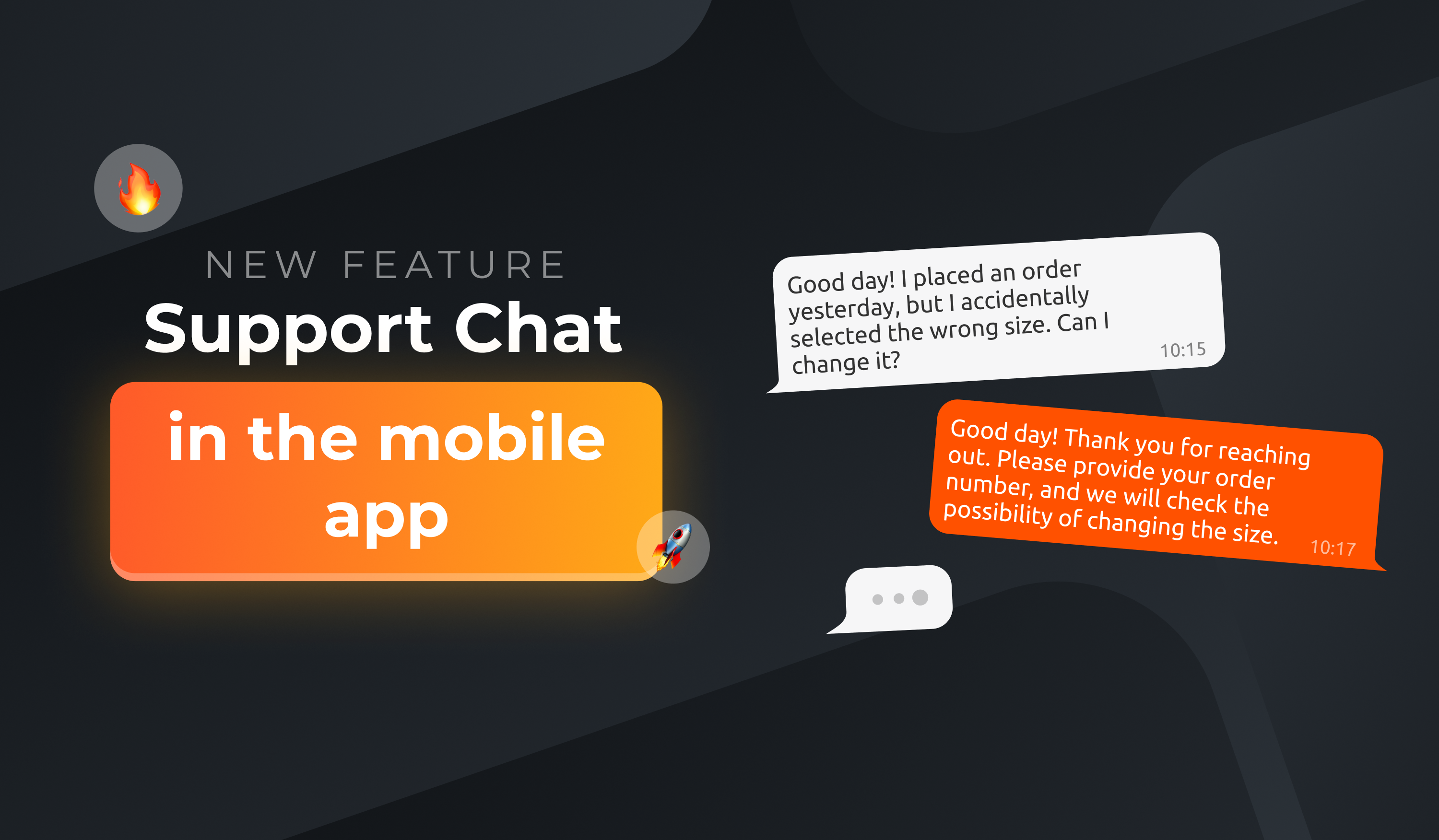 New feature - Support chat in the mobile app
